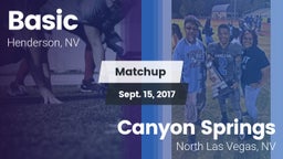 Matchup: Basic  vs. Canyon Springs  2017