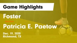 Foster  vs Patricia E. Paetow  Game Highlights - Dec. 19, 2020