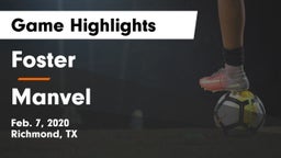 Foster  vs Manvel  Game Highlights - Feb. 7, 2020