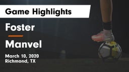 Foster  vs Manvel  Game Highlights - March 10, 2020