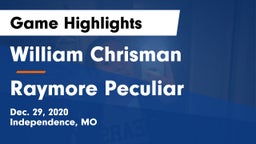 William Chrisman  vs Raymore Peculiar  Game Highlights - Dec. 29, 2020