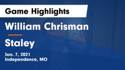 William Chrisman  vs Staley  Game Highlights - Jan. 7, 2021