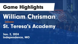 William Chrisman  vs St. Teresa's Academy  Game Highlights - Jan. 2, 2024