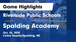 Riverside Public Schools vs Spalding Academy Game Highlights - Oct. 26, 2020
