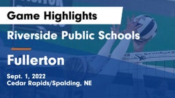 Riverside Public Schools vs Fullerton Game Highlights - Sept. 1, 2022