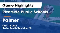 Riverside Public Schools vs Palmer Game Highlights - Sept. 10, 2022