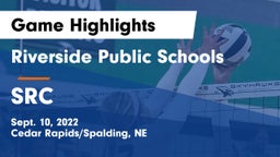 Riverside Public Schools vs SRC Game Highlights - Sept. 10, 2022