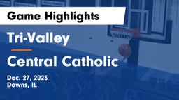 Tri-Valley  vs Central Catholic  Game Highlights - Dec. 27, 2023