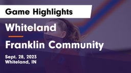 Whiteland  vs Franklin Community  Game Highlights - Sept. 28, 2023