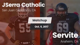 Matchup: JSerra Catholic vs. Servite  2017