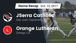 Recap: JSerra Catholic  vs. Orange Lutheran  2017