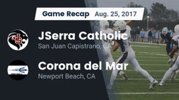 Recap: JSerra Catholic  vs. Corona del Mar  2017