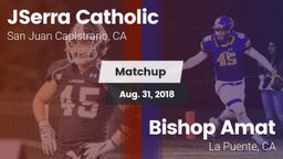 Matchup: JSerra Catholic vs. Bishop Amat  2018