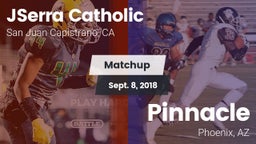 Matchup: JSerra Catholic vs. Pinnacle  2018