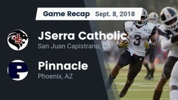 Recap: JSerra Catholic  vs. Pinnacle  2018