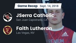Recap: JSerra Catholic  vs. Faith Lutheran  2018