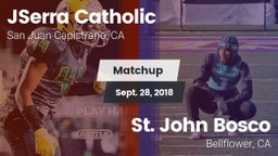 Matchup: JSerra Catholic vs. St. John Bosco  2018