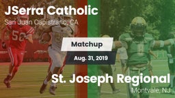 Matchup: JSerra Catholic vs. St. Joseph Regional  2019
