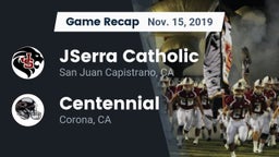 Recap: JSerra Catholic  vs. Centennial  2019