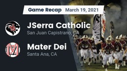 Recap: JSerra Catholic  vs. Mater Dei  2021
