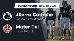 Recap: JSerra Catholic  vs. Mater Dei  2023