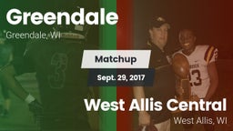 Matchup: Greendale High Schoo vs. West Allis Central  2017