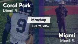Matchup: Coral Park vs. Miami  2016