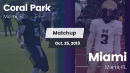 Matchup: Coral Park vs. Miami  2018