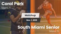 Matchup: Coral Park vs. South Miami Senior  2018