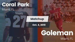 Matchup: Coral Park vs. Goleman  2019