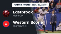 Recap: Eastbrook  vs. Western Boone  2018
