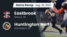 Recap: Eastbrook  vs. Huntington North  2021