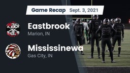 Recap: Eastbrook  vs. Mississinewa  2021
