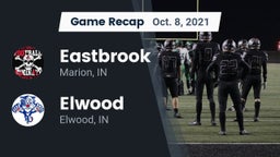 Recap: Eastbrook  vs. Elwood  2021
