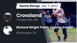 Recap: Crossland  vs. Richard Wright Public Charter School  2017