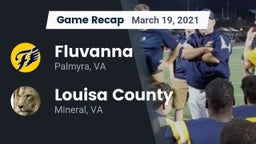 Recap: Fluvanna  vs. Louisa County  2021