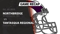 Recap: Northbridge  vs. Tantasqua Regional  2015