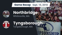 Recap: Northbridge  vs. Tyngsborough  2018