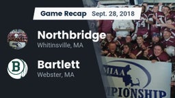 Recap: Northbridge  vs. Bartlett  2018