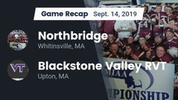Recap: Northbridge  vs. Blackstone Valley RVT  2019