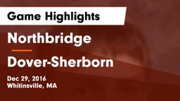 Northbridge  vs Dover-Sherborn  Game Highlights - Dec 29, 2016