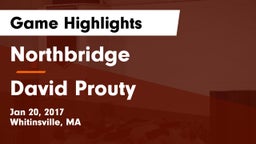 Northbridge  vs David Prouty  Game Highlights - Jan 20, 2017