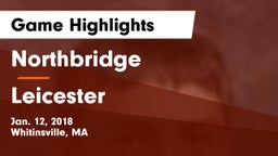 Northbridge  vs Leicester  Game Highlights - Jan. 12, 2018