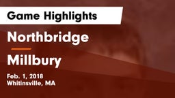 Northbridge  vs Millbury  Game Highlights - Feb. 1, 2018