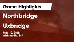 Northbridge  vs Uxbridge  Game Highlights - Feb. 12, 2018