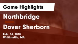 Northbridge  vs Dover Sherborn  Game Highlights - Feb. 14, 2018