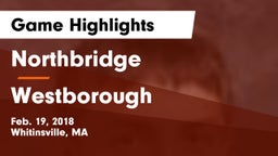Northbridge  vs Westborough  Game Highlights - Feb. 19, 2018