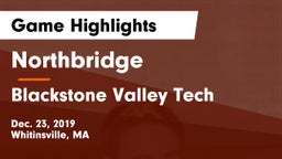 Northbridge  vs Blackstone Valley Tech Game Highlights - Dec. 23, 2019