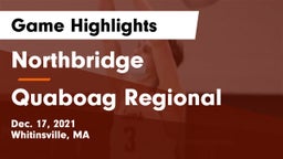 Northbridge  vs Quaboag Regional  Game Highlights - Dec. 17, 2021