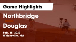 Northbridge  vs Douglas  Game Highlights - Feb. 15, 2022
